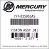 777-815965A 5, Mercury/Quicksilver, Piston Assy .015