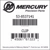 53-853714 1, Mercury, C Clip