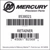 853802 1, Mercury/Quicksilver, Retainer