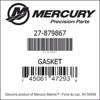 27-879867, Mercury/Quicksilver, Gasket