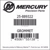 25-889322, Mercury/Quicksilver, Grommet