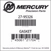 27-95326, Mercury/Quicksilver, Gasket