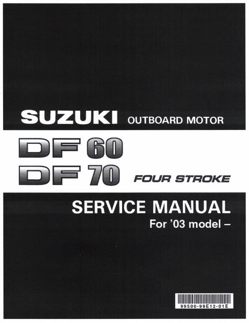 Service Manual Suzuki DF60/70 2003 - 2007 on USB drive 99500-99E12-01E